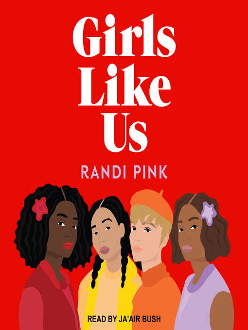 Title details for Girls Like Us by Randi Pink - Available